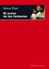 EL ACOSO DE LAS FANTASIAS EL ACOSO DE LAS FANTASIAS