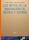 LOS RETOS DE LA INNOVACION EN MEXICO Y ESPAÑA