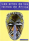 LAS ARTES DE LOS REINOS DE AFRICA