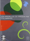ESCANDALLOS DE PRODUCTOS CULINARIOS (+ CD)