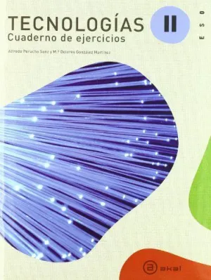 ESO TECNOLOGIAS II 11 CUAD ACTIVIDADES