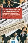 EL SECUESTRO DE LA DEMOCRACIA: