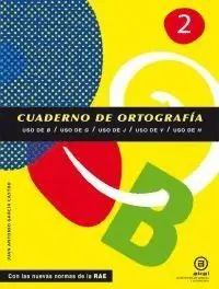 CUADERNOS DE ORTOGRAFÍA 2: USO DE B, G, J, V, H