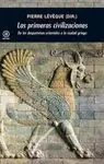 LAS PRIMERAS CIVILIZACIONES <BR> LAS PRIMERAS CIVILIZACIONES <BR>