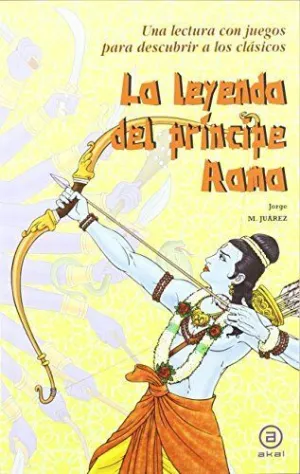 LEYENDA DEL PRINCIPE RAMA