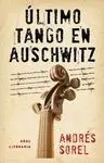 ULTIMO TANGO EN AUSCHWITZ