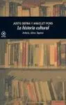 LA HISTORIA CULTURAL: AUTORES, OBRAS, LUGARES