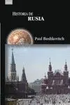 HISTORIA DE RUSIA HISTORIA DE RUSIA