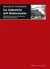 LA INDUSTRIA DEL HOLOCAUSTO<BR>