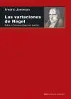 LAS VARIACIONES DE HEGEL: <BR>