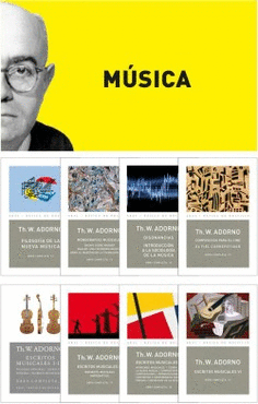 OBRA COMPLETA DE THEODOR W. ADORNO: MUSICA (8 TITULOS)