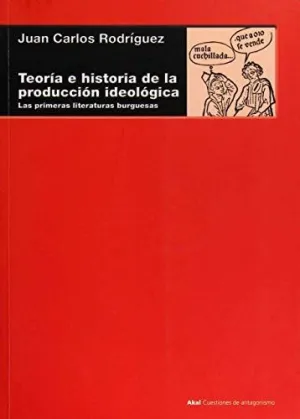 Teoria e Historia de la Produccion Ideologica