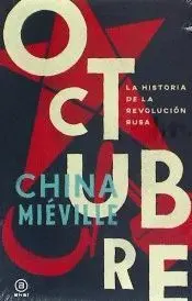 OCTUBRE: LA HISTORIA DE LA REVOLUCIÓN RUSA