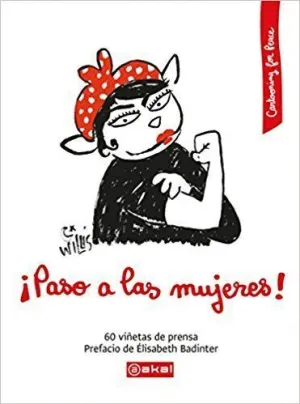 PASO A LAS MUJERES! 60 VIÑETAS DE PRENSA