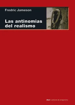 LAS ANTINOMIAS DEL REALISMO LAS ANTINOMIAS DEL REALISMO