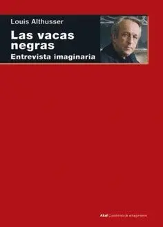 LAS VACAS NEGRAS: ENTREVISTA IMAGINARIA