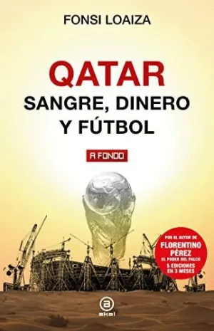 QATAR. SANGRE, DINERO Y FÚTBOL