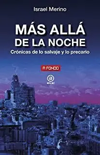 MAS ALLA DE LA NOCHE<BR>