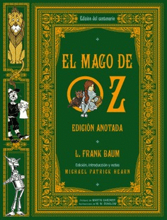 MAGO DE OZ, EL / EDICION ANOTADA.