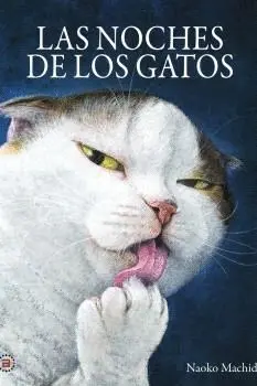 NOCHES DE LOS GATOS, LAS.