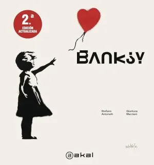 BANKSY. 2ª EDICIÓN ACTUALIZADA