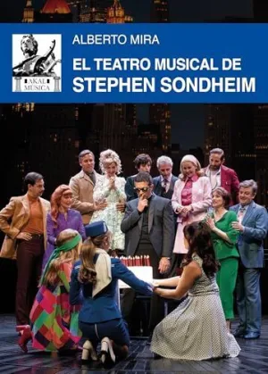 EL TEATRO MUSICAL DE STEPHEN SONDHEIM