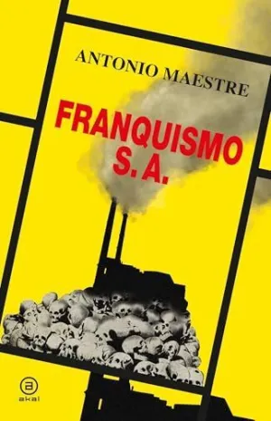 FRANQUISMO S.A. - RUSTICA