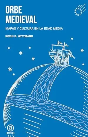 ORBE MEDIEVAL ORBE MEDIEVAL