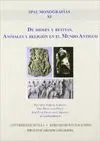 DE DIOSES Y BESTIAS. ANIMALES Y RELIGION EN EL MUNDO ANTIGUO DE DIOSES Y BESTIAS. ANIMALES Y RELIGION EN EL MUNDO ANTIGUO