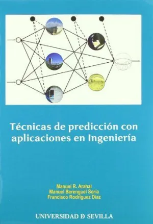 TÉCNICAS DE PREDICCIÓN CON APLICACIONES EN INGENIERÍA
