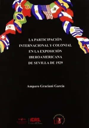 La Participación Internacional y Colonial en la Exposición Iberoamericana de Sevilla de 1929