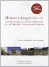 HISPANIA ARQUEOLÓGICA: PANORAMA DE LA CULTURA MATERIAL DE LAS PROVINCIAS HISPANORROMANAS (LIBRO + CD HISPANIA ARQUEOLÓGICA: PANORAMA DE LA CULTURA MATERIAL DE LAS PROVINCIAS HISPANORROMANAS (LIBRO + CD