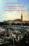 EL MERCADO TAURINO EN LOS INICIOS DE LA TAUROMAQUIA MODERNA