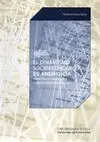 EL DINAMISMO SOCIOECONOMICO EN ANDALUCIA: TERRITORIOS GANADORES Y TERRITORIOS EMERGENTES