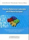 NUEVAS RELACIONES LABORALES EN EL MARCO EUROPEO