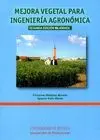 MEJORA VEGETAL PARA INGENIERÍA AGRONÓMICA