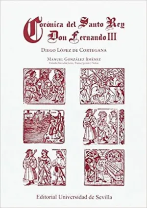 CRÓNICA DEL SANTO REY DON FERNANDO III