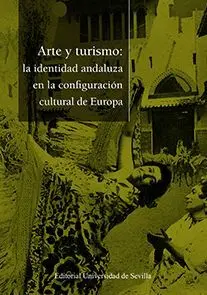 ARTE Y TURISMO: <BR>