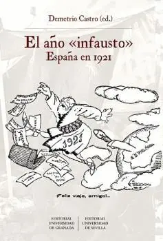 EL AÑO ´INFAUSTO´. ESPAÑA EN 1921