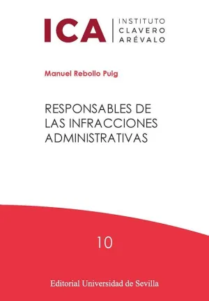 RESPONSABLES DE LAS INFRACCIONES ADMINISTRATIVAS.