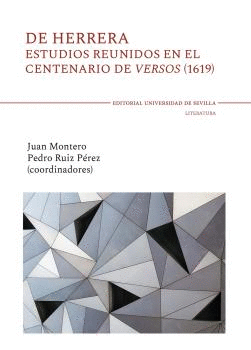 DE HERRERA. ESTUDIOS REUNIDOS EN EL CENTENARIO DE VERSOS (1619)