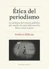 ETICA DEL PERIODISMO