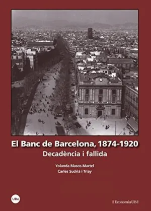 EL BANC DE BARCELONA 1874 - 1920