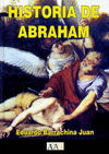 HISTORIA DE ABRAHAM