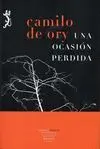 UNA OCASION PERDIDA UNA OCASION PERDIDA