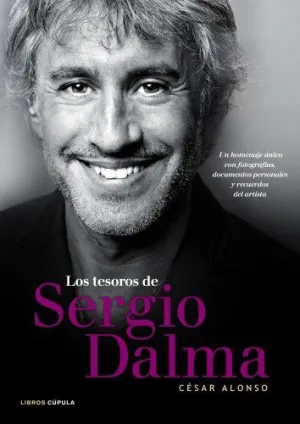 LOS TESOROS DE SERGIO DALMA: UN HOMENAJE ÚNICO CON FOTOGRAFÍAS, DOCUMENTOS PERSONALES Y RECUERDOS DE