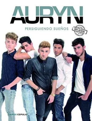 AURYN: PERSIGUIENDO SUEÑOS