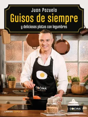 GUISOS DE SIEMPRE Y DELICIOSOS PLATOS CON LEGUMBRES GUISOS DE SIEMPRE Y DELICIOSOS PLATOS CON LEGUMBRES