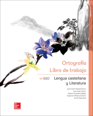 *LENGUA CASTELLANA Y LITERATURA 1º ESO. ORTOGRAFÍA - LIBRO DE TRABAJO.