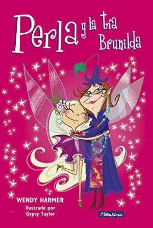 PERLA Y LA TÍA BRUNILDA